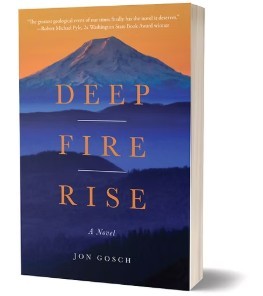 Jon Gosch/Deep Fire Rise