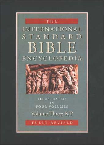 Cover of International Standard Bible Encyclopedia, Vol. 3: K-P