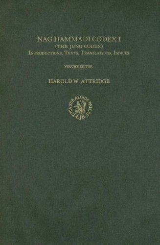 Cover of Nag Hammadi Codex I the Jung Codex (Nag Hammadi Studies, the Coptic Gnostic Library, 23) (English, Coptic and Coptic Edition)
