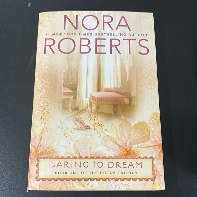 Daring to Dream by Nora Roberts