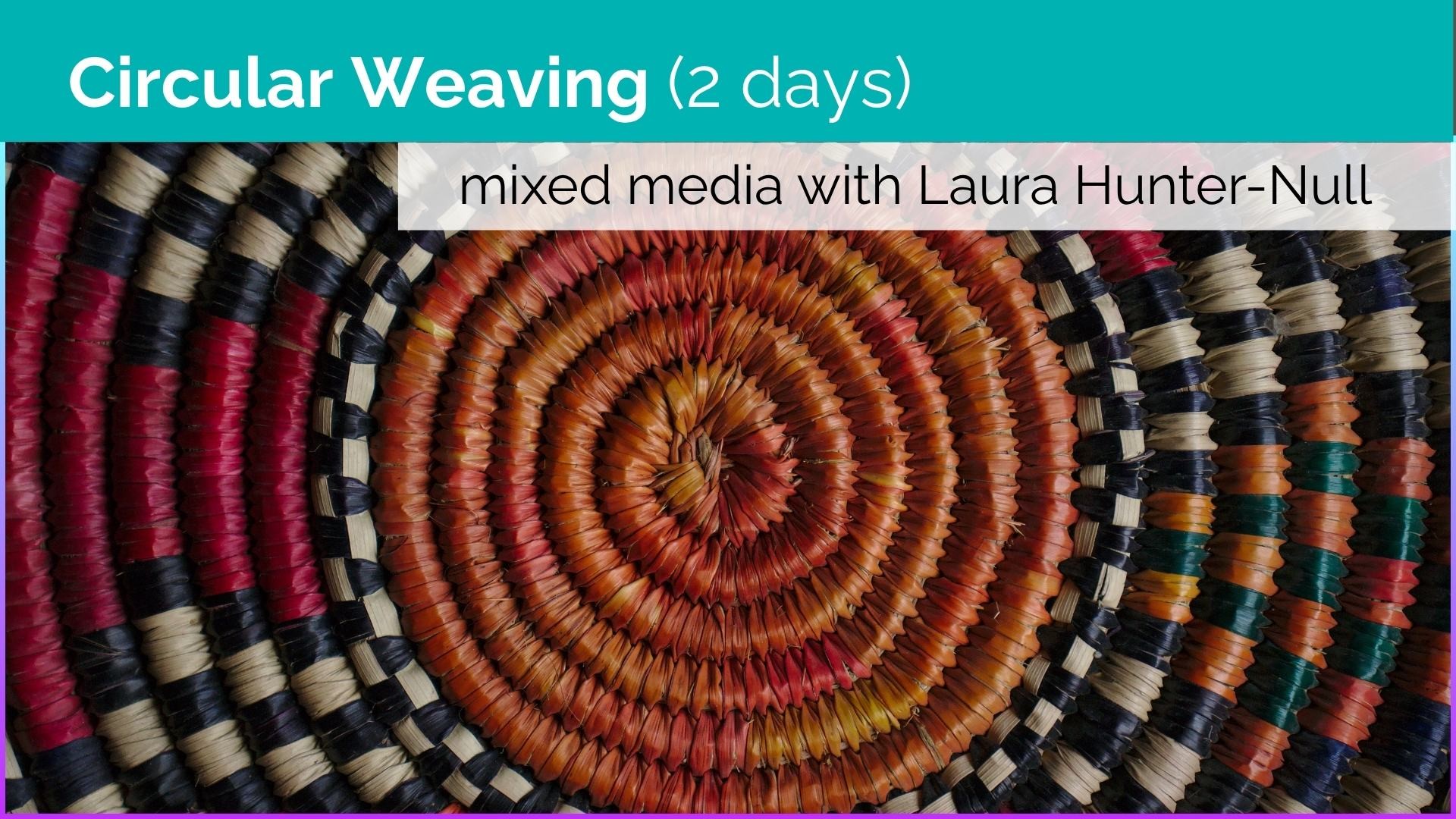 Circular Weaving
