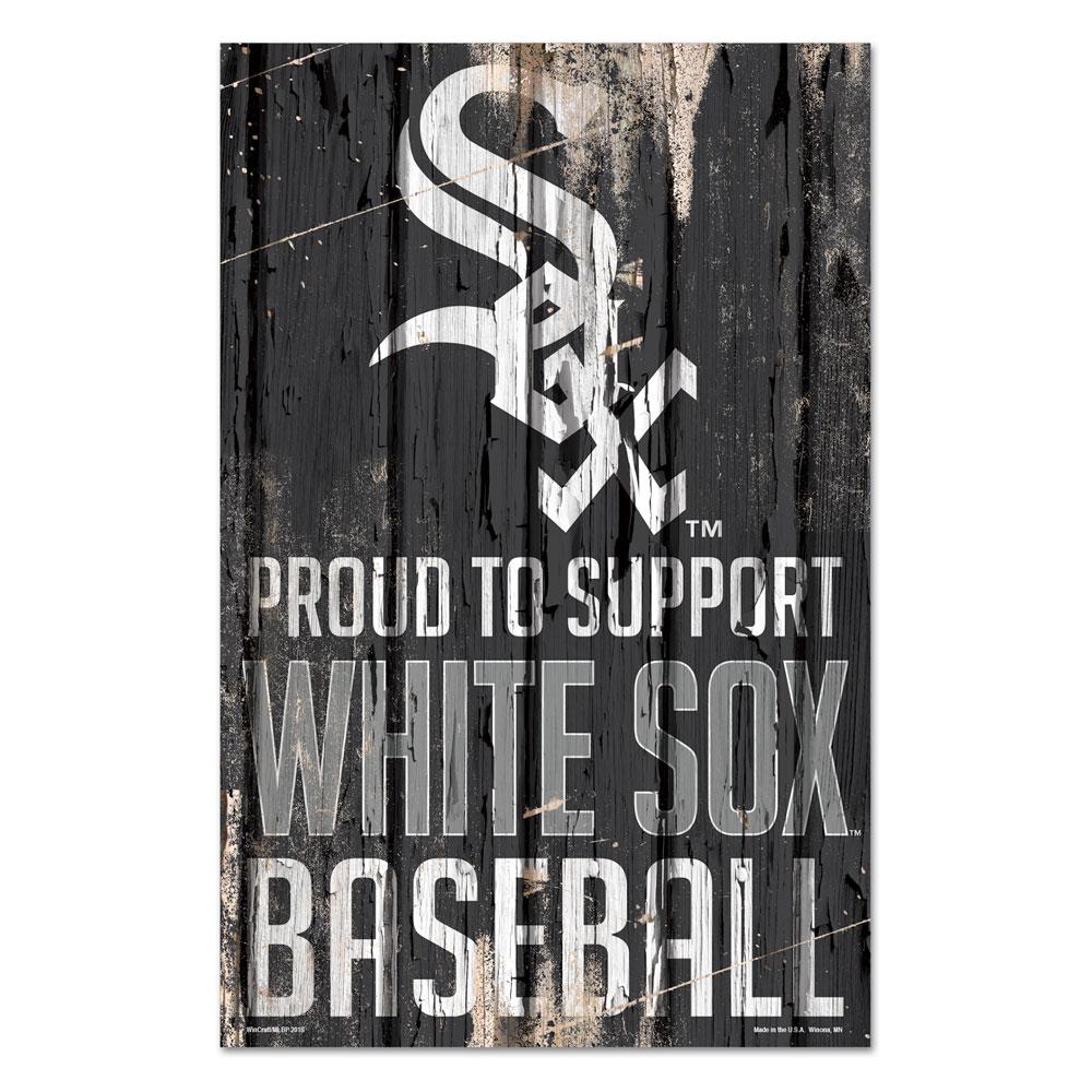 Chicago White Sox Proud to Support Wooden Sign 11x17"