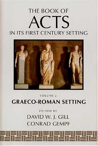 Cover of The Book of Acts in Its First Century Setting Vol. 2: Graeco-Roman Setting