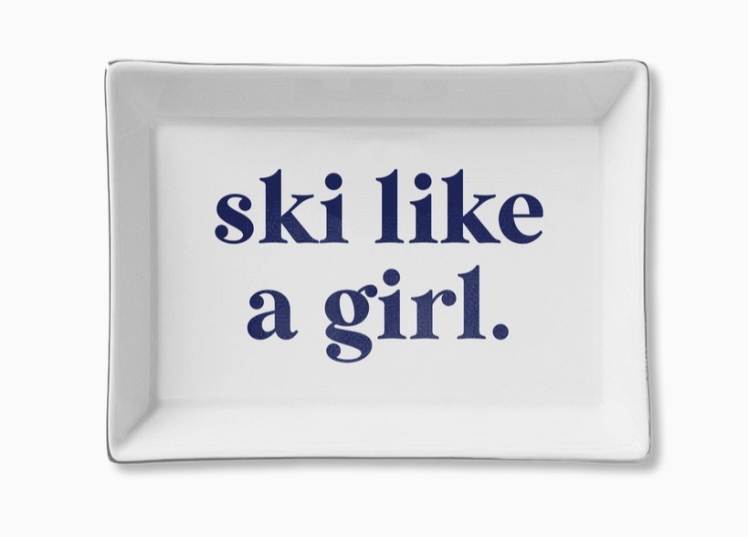 Ski Like a Girl Ceramic Tray