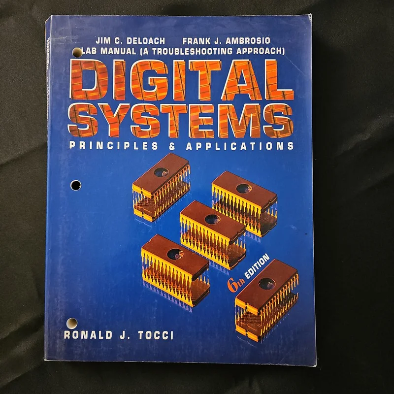 Troubleshooting Digital Systems by Deloach, Ambrosio