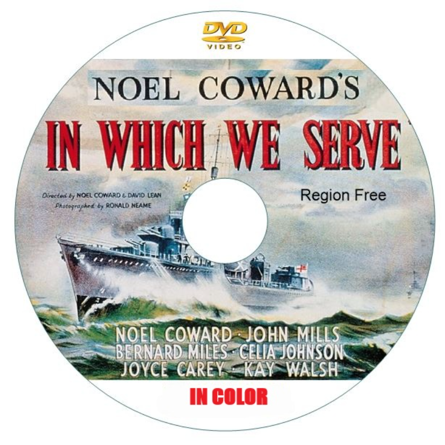 In Which We Serve (1942) in Color. DVD