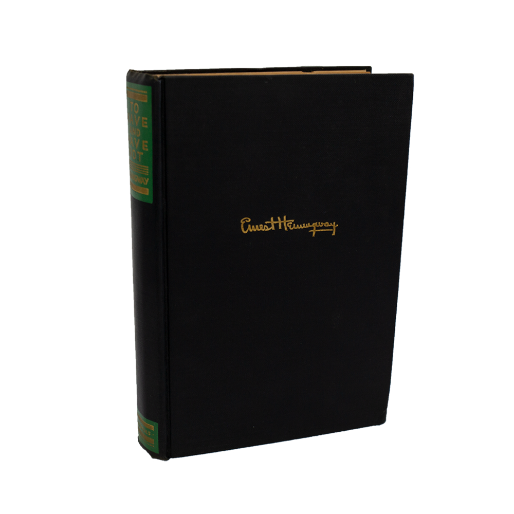 Hemingway, Ernest -- To Have and Have Not [Book]