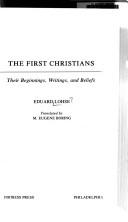 Cover of The First Christians:Their Beginnings, Writings, and Beliefs