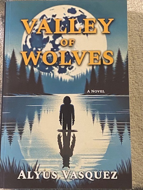 Alyus Vasquez/Valley of Wolves