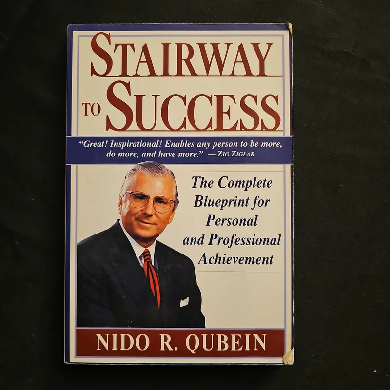 Stairway to Success by Nido R. Qubein