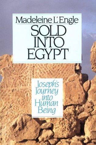 Cover of Sold into Egypt (Wheaton Literary Series)