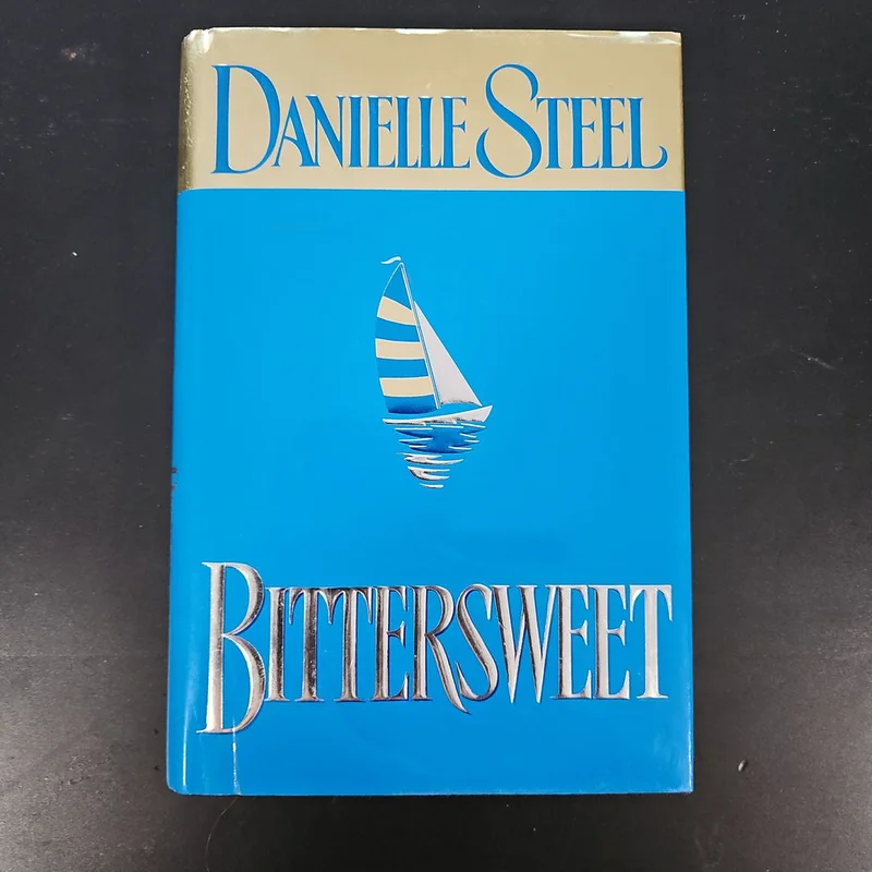 Bittersweet by Danielle Steel