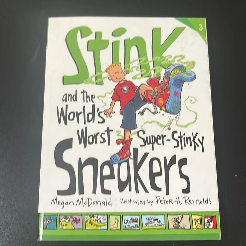 Stink and the World's Worst Super-Stinky Sneakers by Megan Mcdonald