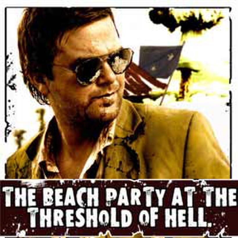 August 7th "Beach Party at the Threshold of HELL! "