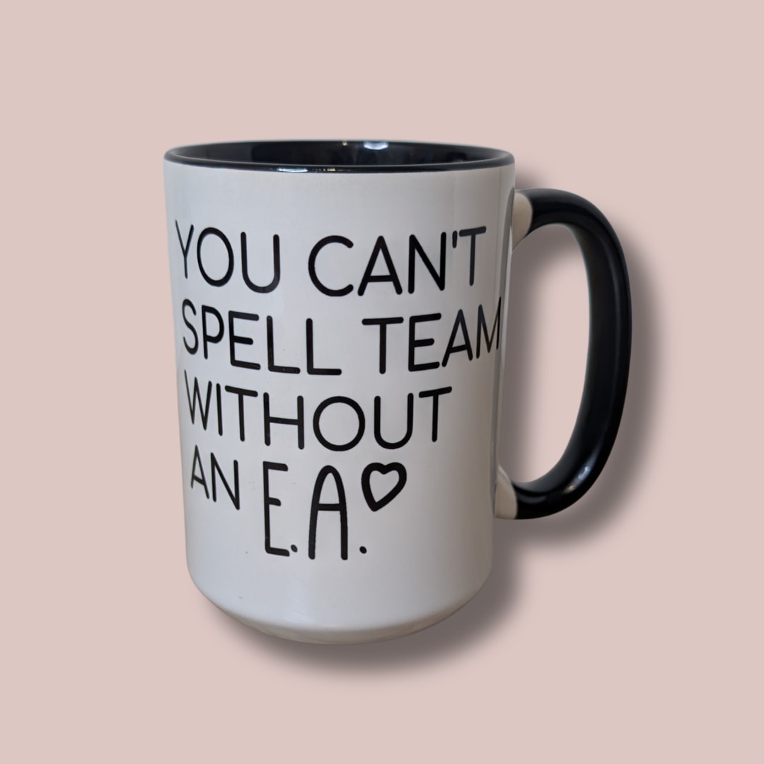 You Can't Spell Team Without an E.A.
