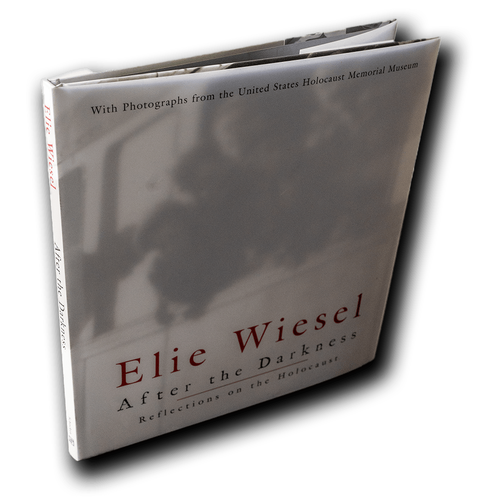 Wiesel, Elie -- After The Darkness: Reflections on the Holocaust [Book]