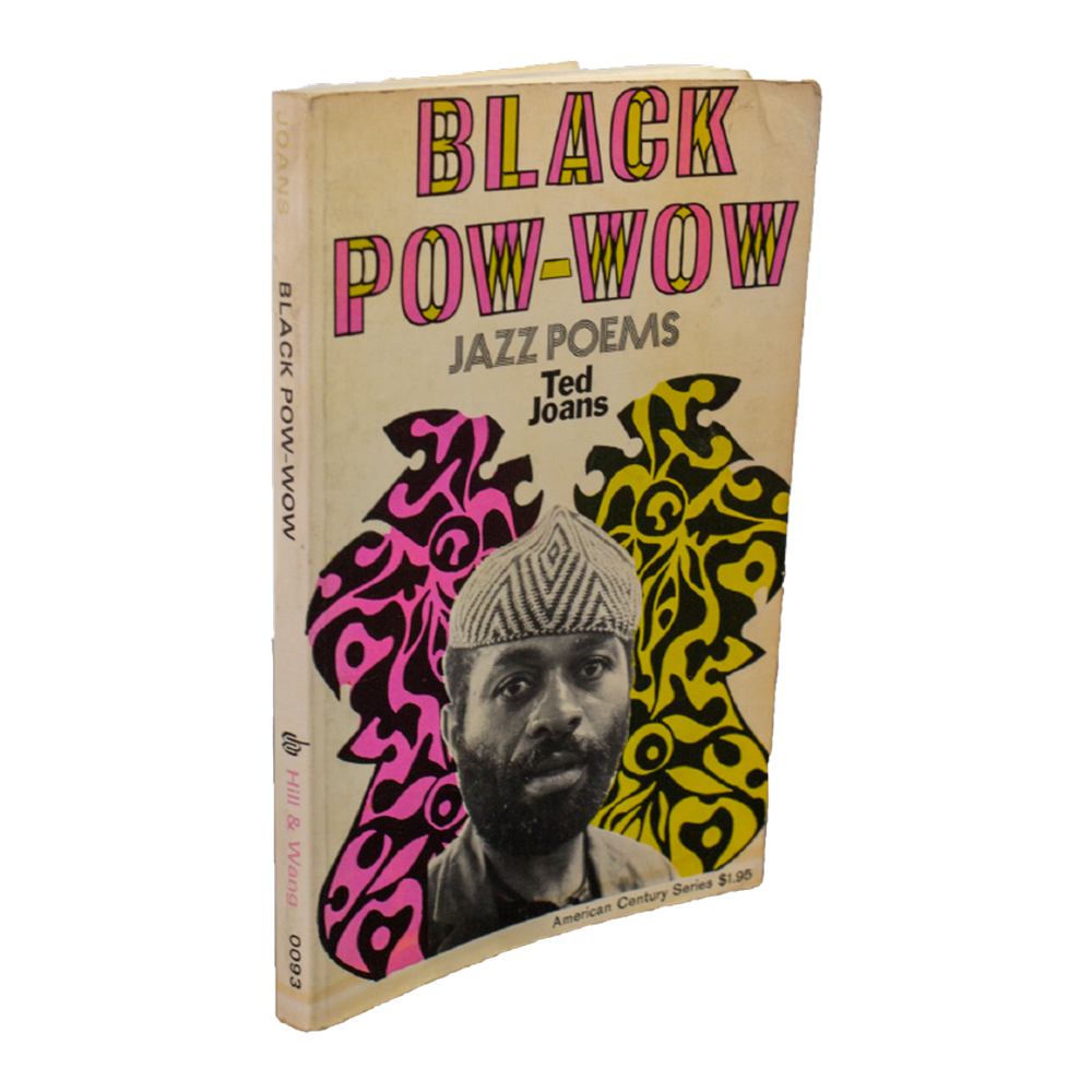 Joans, Ted -- Black Pow-Wow: Jazz Poems [Book]