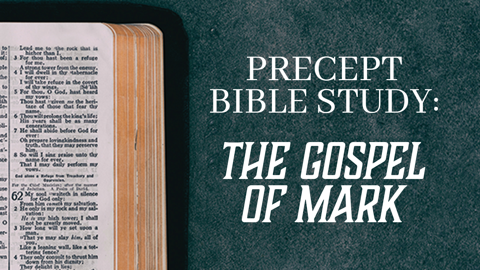 Gospel of Mark Precept