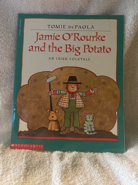 Jamie O'Rourke and the Big Potato/Tomie de Paola