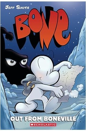 BONE Volume1:Out from Boneville