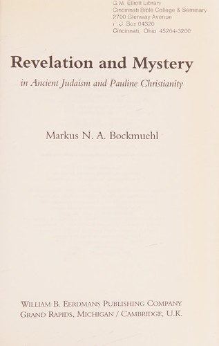 Cover of Revelation and Mystery in Ancient Judaism and Pauline Christianity