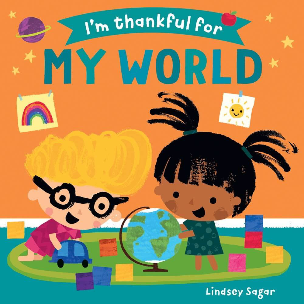 I ' M Thankful for My World