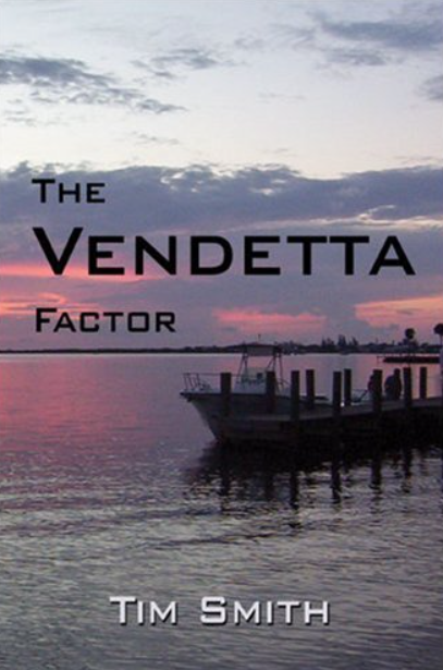 The Vendetta Factor by Tim Smith