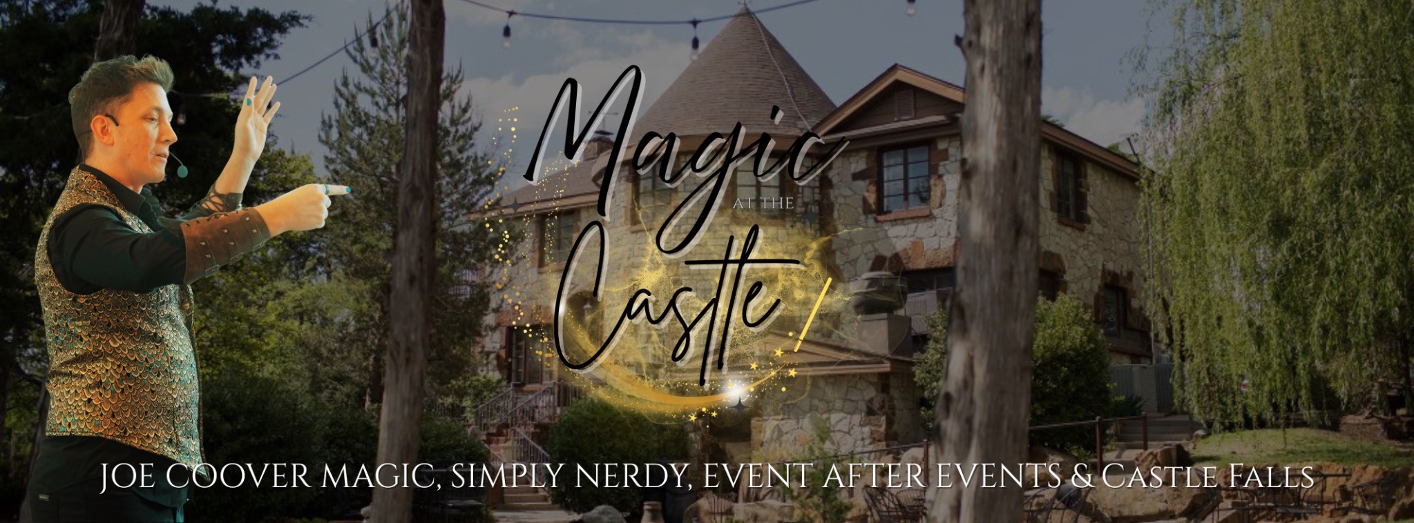 Magic at the Castle:  Wednesday, February 4, 2026
