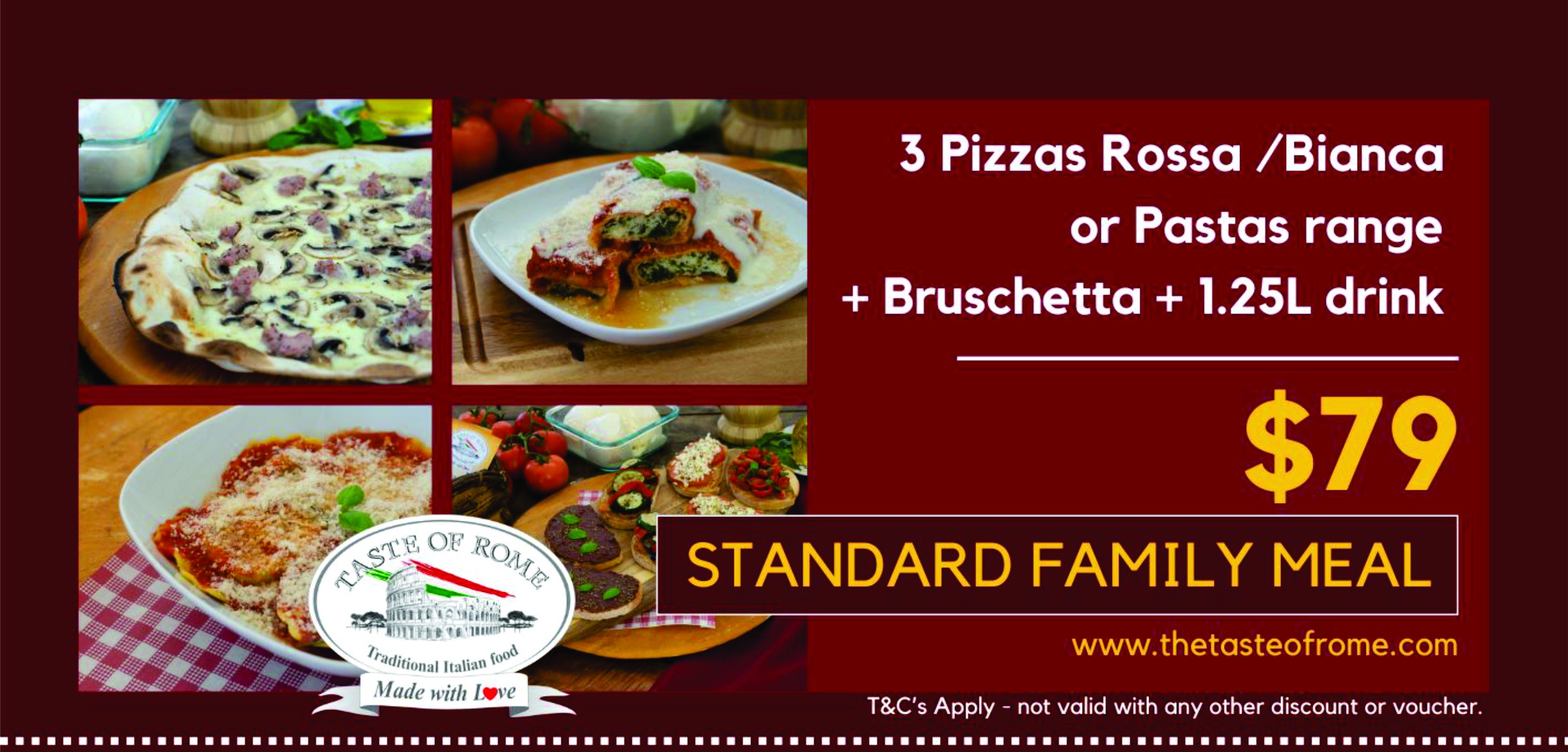 Standard Family - save $20 (3 pizza rossa/bianca/pasta, 1 bruschetta, 1x1.25 drink)