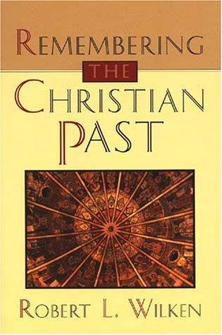 Cover of Remembering the Christian Past