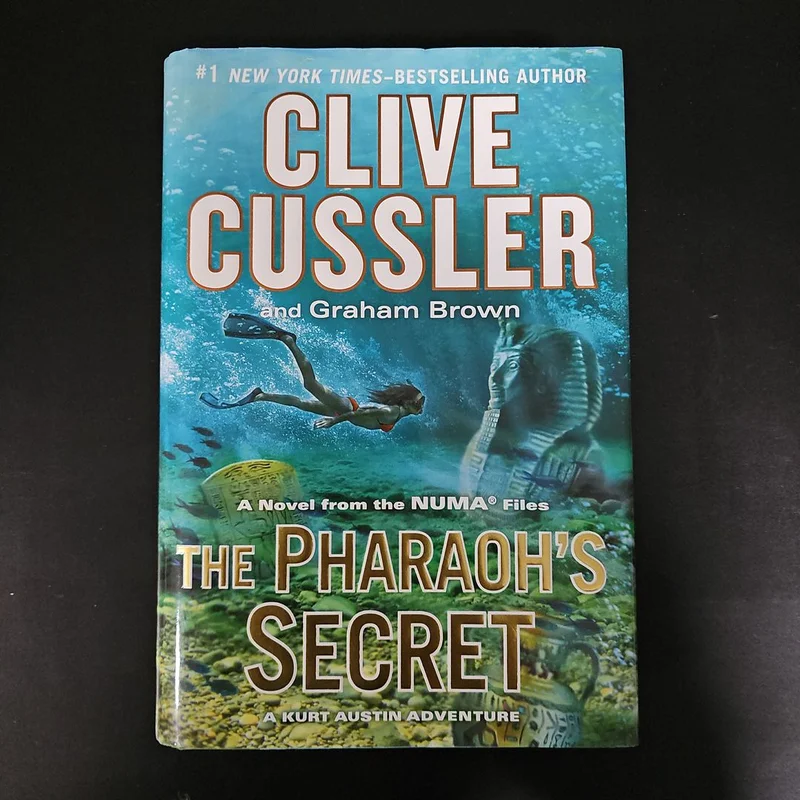 The Pharaoh's Secret by Clive Cussler