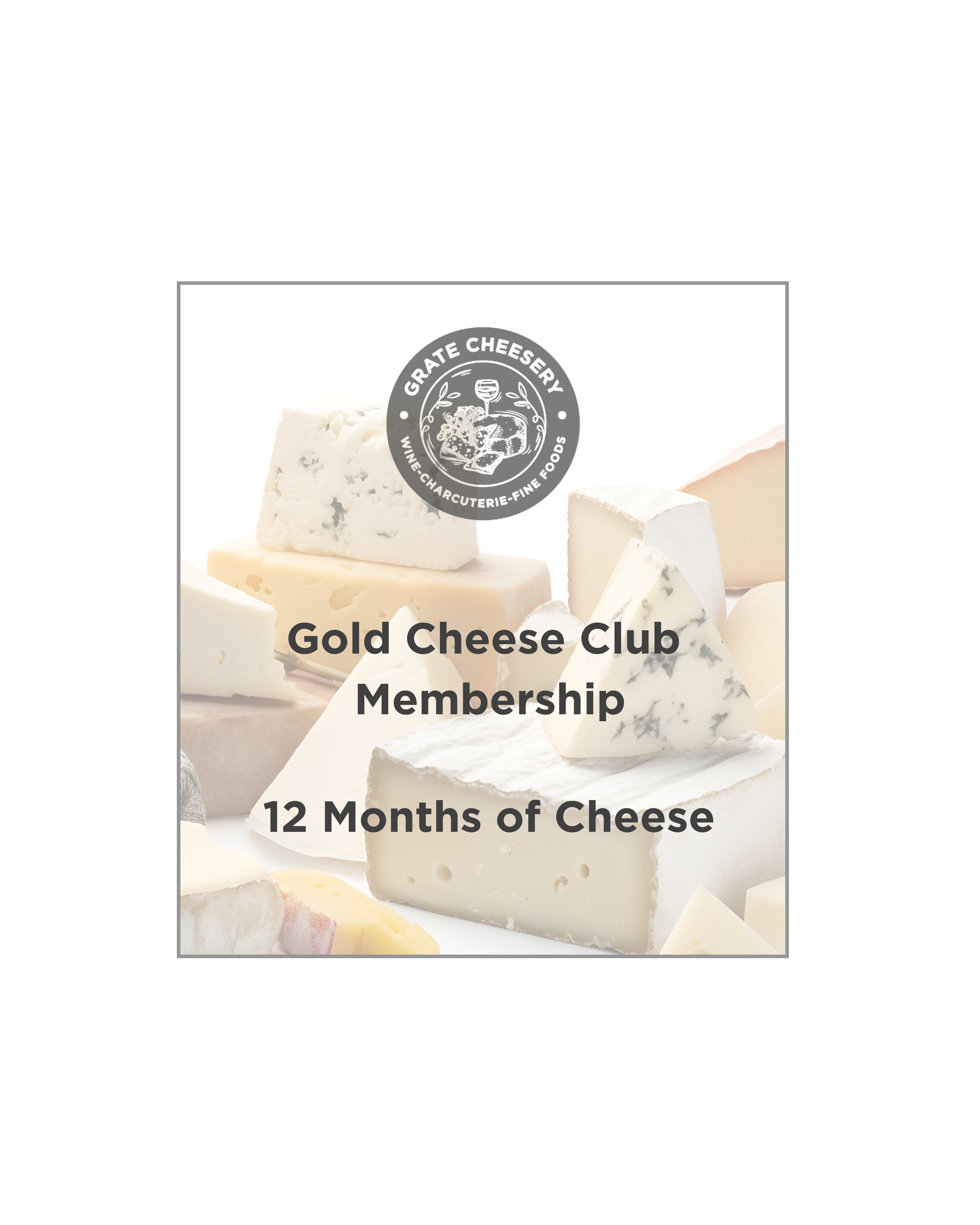 Cheese Club Membership - 12 Month
