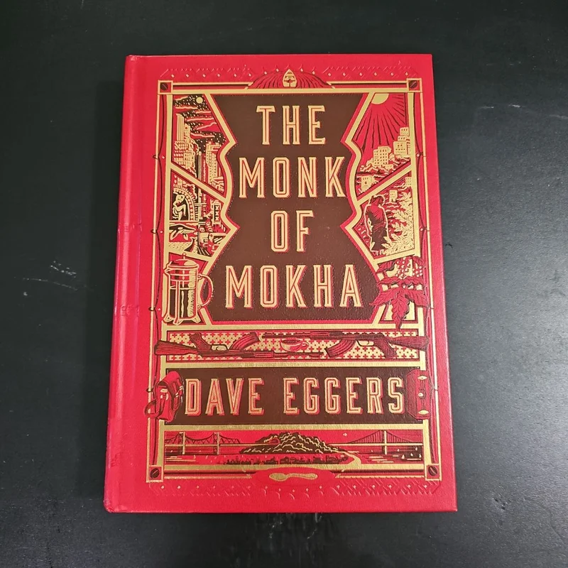 The Monk of Mokha by Dave Eggers