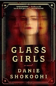 Glass Girls/Danie Shokoohi