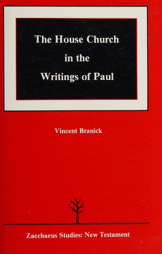 Cover of The House Church in the Writings of Paul