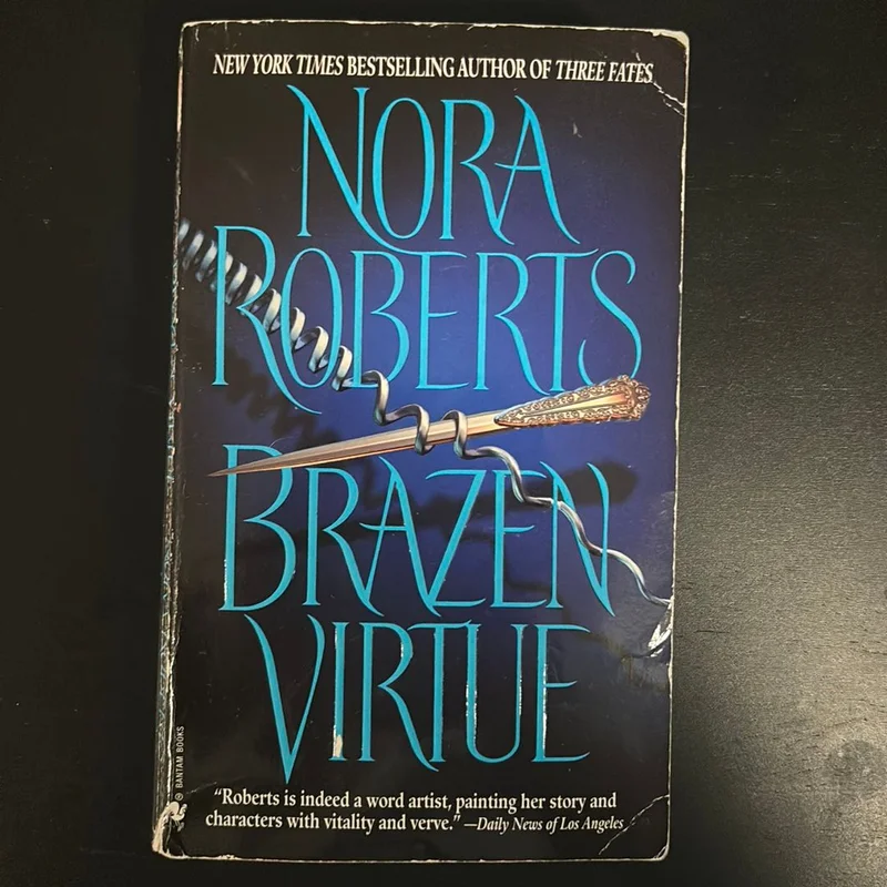 Brazen Virtue by Nora Roberts