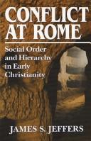 Cover of Conflict at Rome: Social Order and Hierarchy in Early Christianity