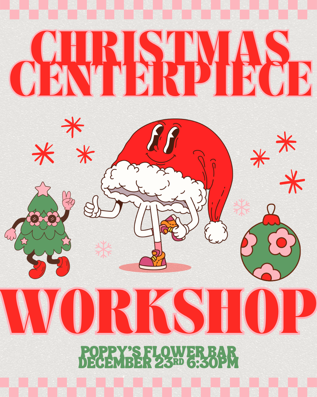 Christmas Centerpiece Workshop