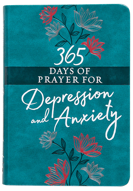 365 Days of Prayer for Depression and Anxiety