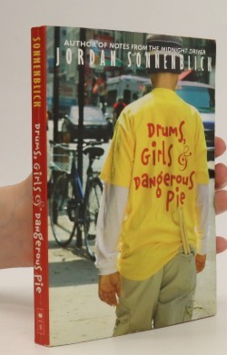 Drums, Girls, and Dangerous Pie/Jordan Sonnenblick