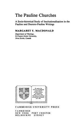 Cover of The Pauline Churches: A Socio-Historical Study of Institutionalization in the Pauline and Deutero-Pauline Writings