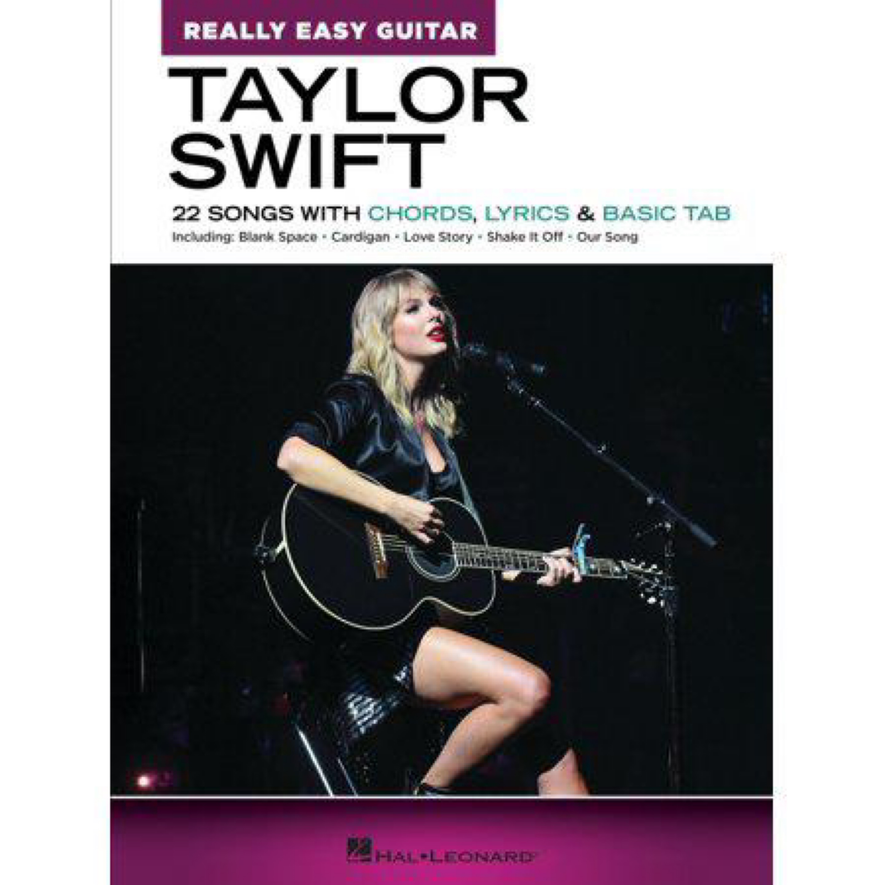 Taylor Swift - Really Easy Guitar: 22 Songs with Chords, Lyrics & Basic Tab