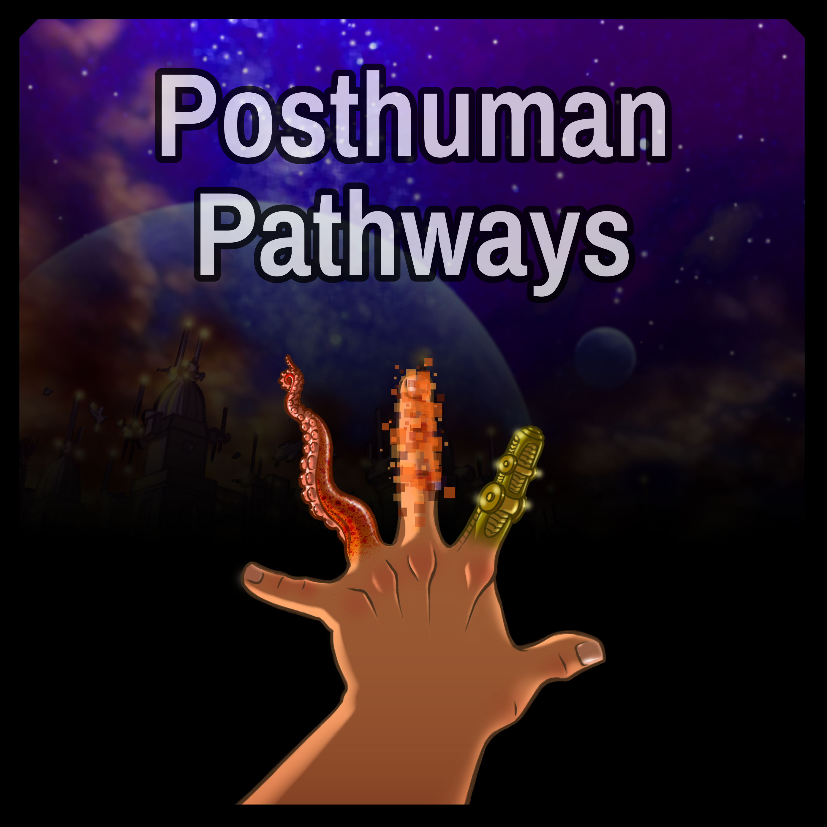 Posthuman Pathways - Global