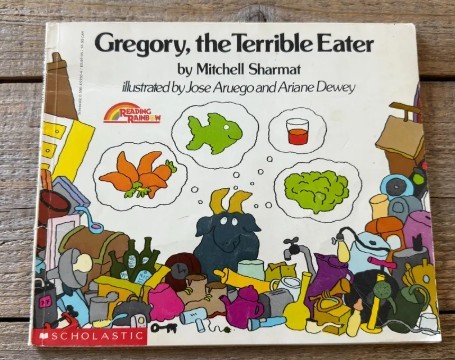 Gregory, the Terrible Eater (Scholastic Bookshelf)(Hardcover)/Mitchell Sharmat