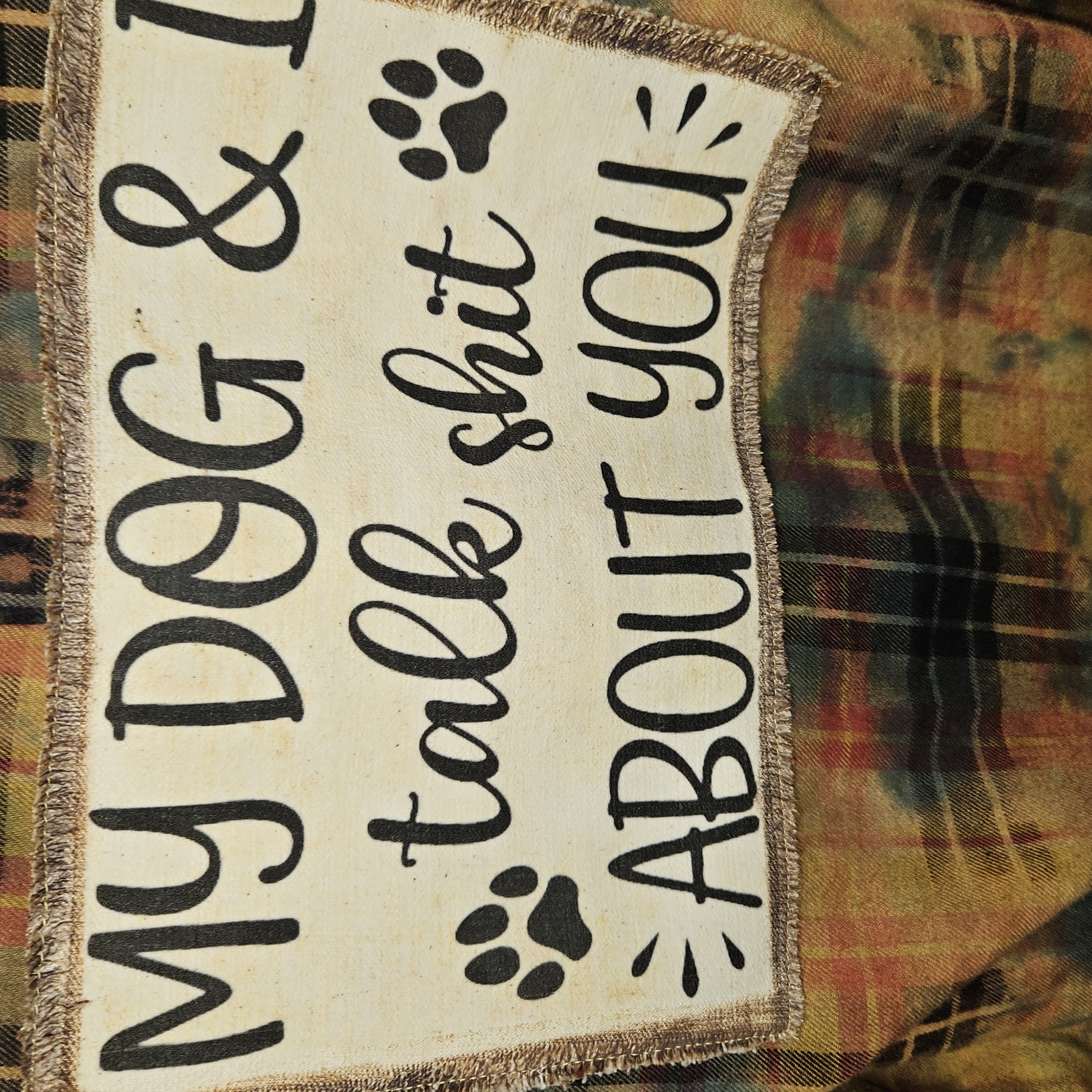 Shirt 12 - My dog talks shit patch-XXL