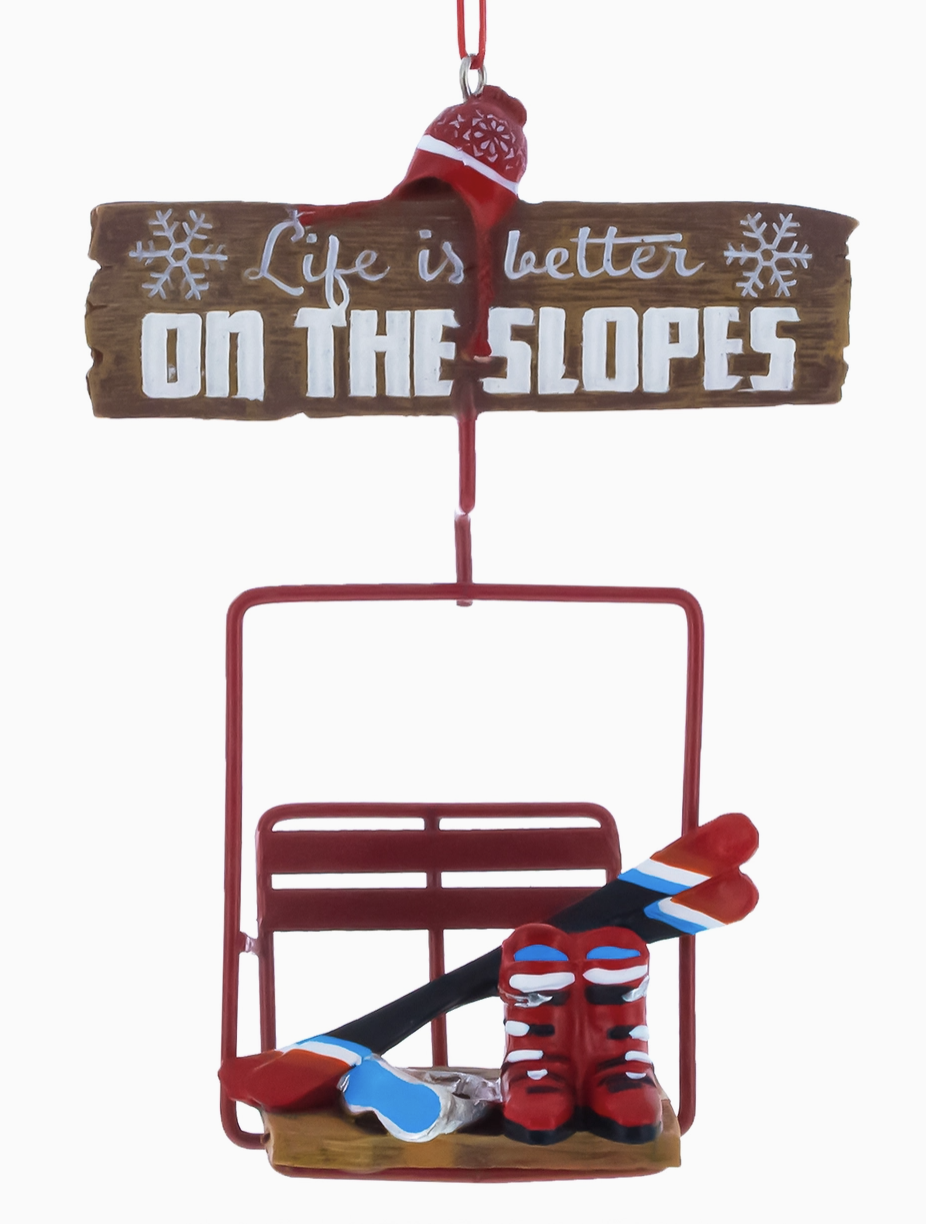 Life is Better on the Slopes Ornament