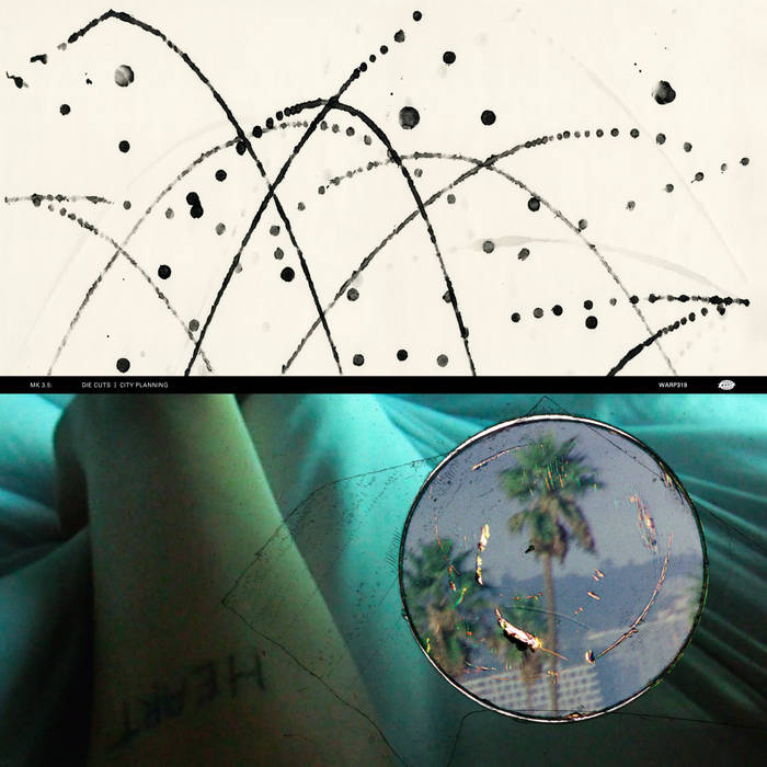 Mount Kimbie- MK 3.5: Die Cuts | City Planning by Unknown Artist - View 1