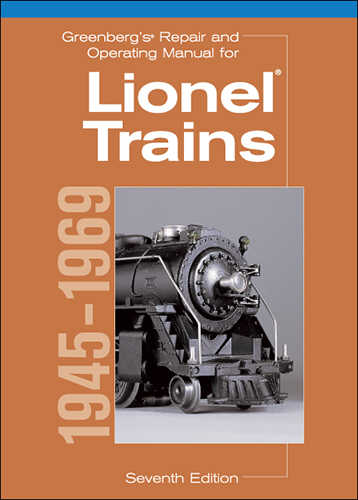 Greenberg's Repair & Operating Manual For Lionel Trains
