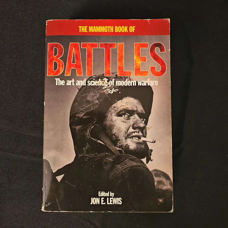 Battles: The Art and Science of Modern Warfare