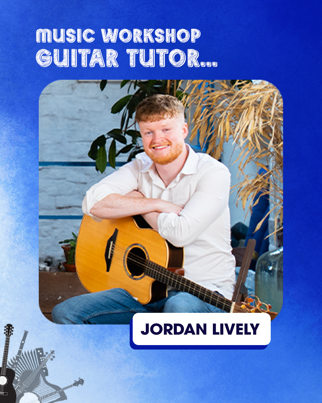 Jordan Lively - Guitar
